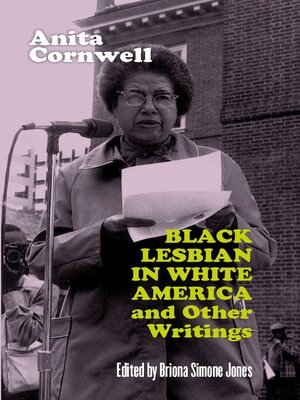 cover image of Black Lesbian in White America and Other Writings